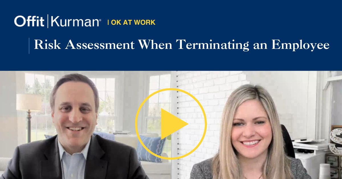OK at Work: Risk Assessment When Terminating an Employee | OK at Work