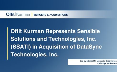 Offit Kurman Represents Sensible Solutions and Technologies, Inc. (SSATI) in Acquisition of DataSync Technologies, Inc.