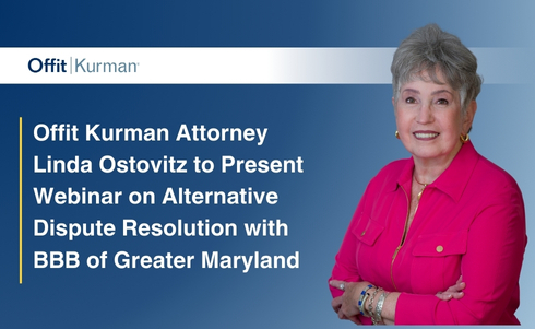 Offit Kurman Attorney Linda Ostovitz to Present Webinar on Alternative Dispute Resolution with BBB of Greater Maryland