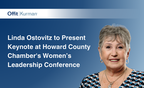 Offit Kurman Attorney Linda Ostovitz to Present Keynote at Howard County Chamber's Women’s Leadership Conference