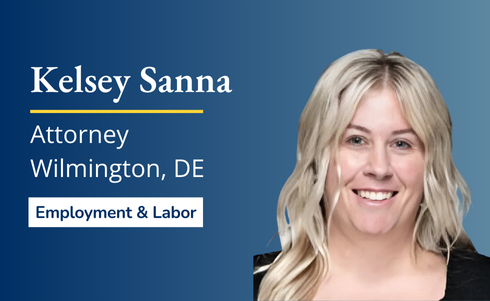 Offit Kurman Welcomes Kelsey Sanna to Employment and Labor Practice in Wilmington