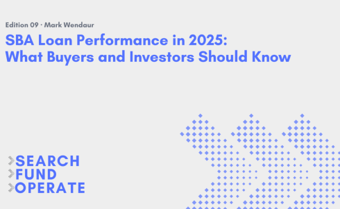 SBA Loan Performance in 2025: What the Data Says—and Why it Matters for Buyers and Investors