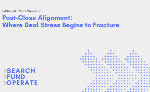 Post-Close Alignment in Lower Middle Market M&A: Where Deal Stress Begins to Fracture