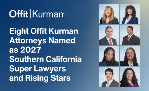 Eight Offit Kurman Attorneys Recognized in 2027 Edition of Southern California Super Lawyers® 